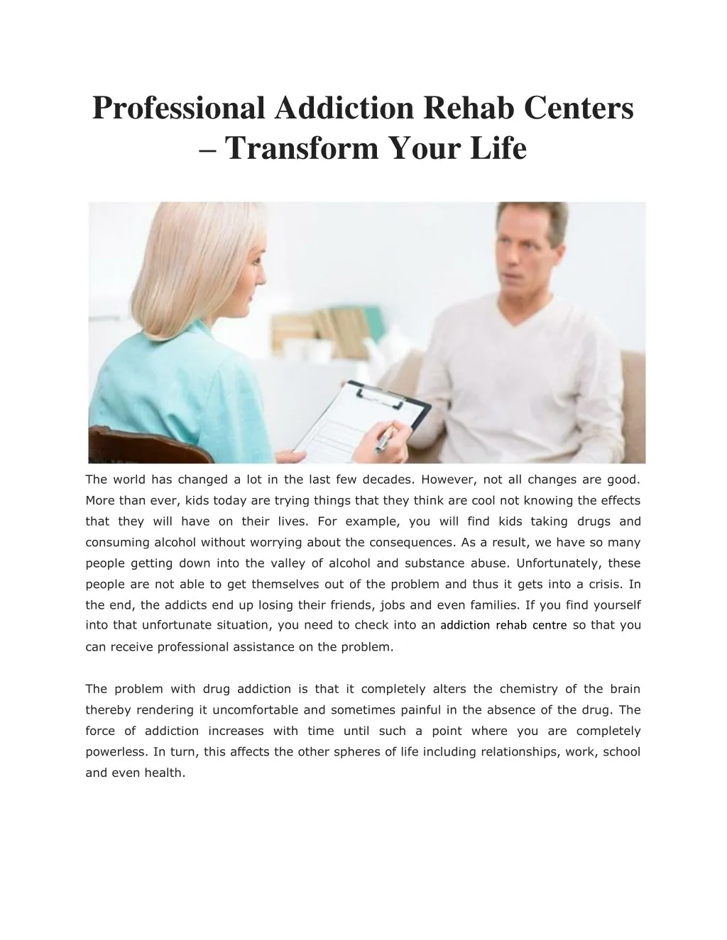 professional addiction rehab centers transform