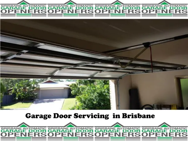 Garage Door Servicing in Brisbane