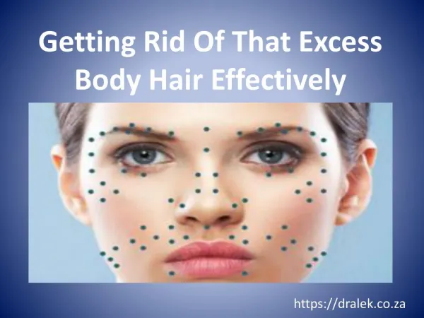 Getting Rid Of That Excess Body Hair Effectively