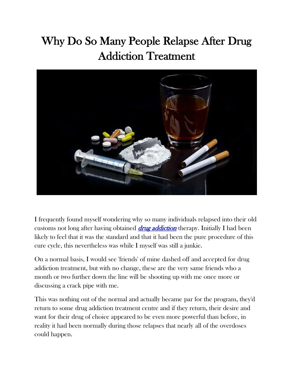 why do so many people relapse after drug