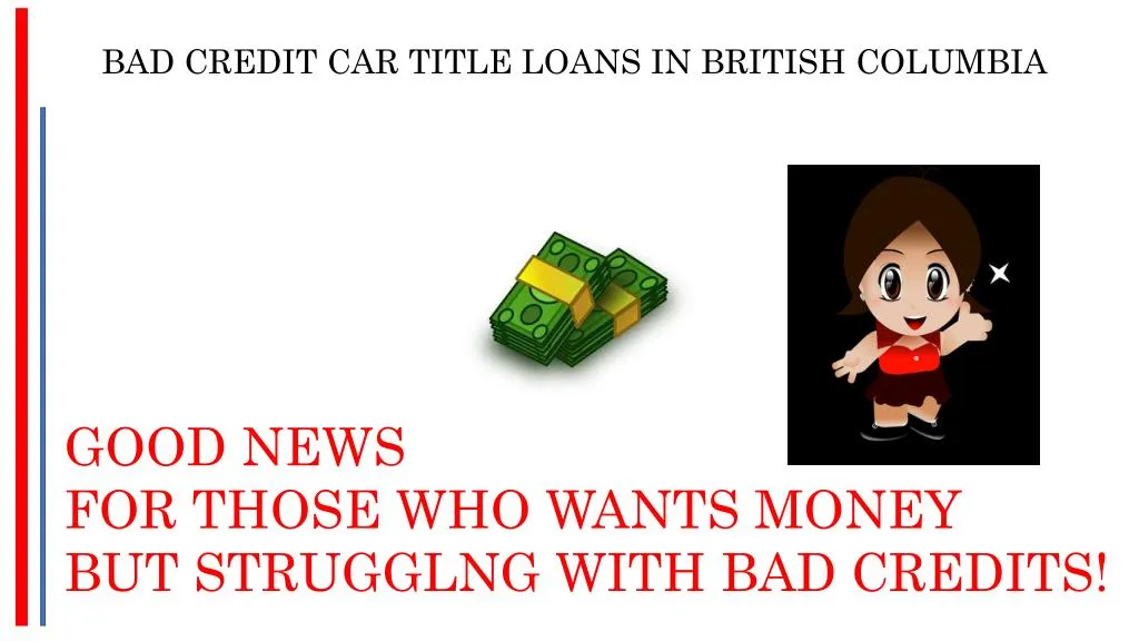 bad credit car title loans in british columbia