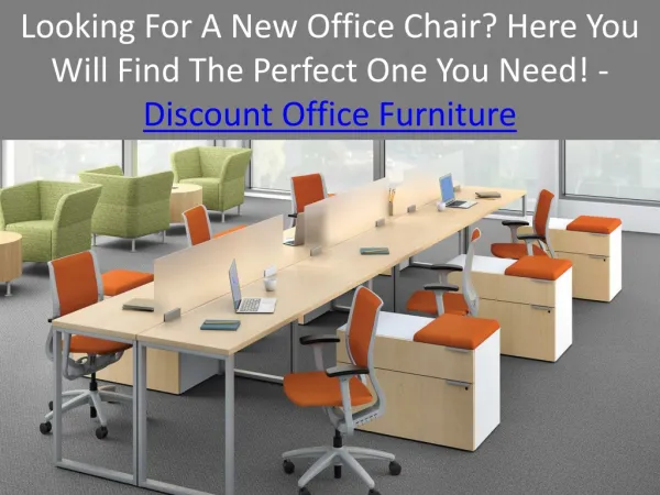 Looking For A New Office Chair