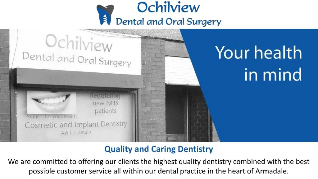 quality and caring dentistry