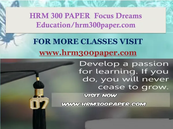 HRM 300 PAPER Focus Dreams Education/hrm300paper.com