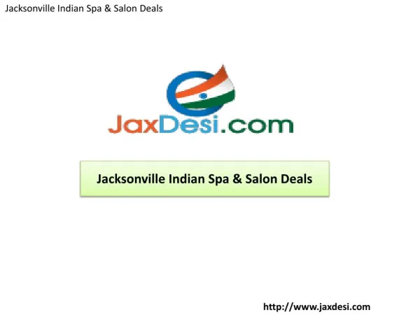 JaxDesi - Jacksonville Indian Spa & Salon Deals