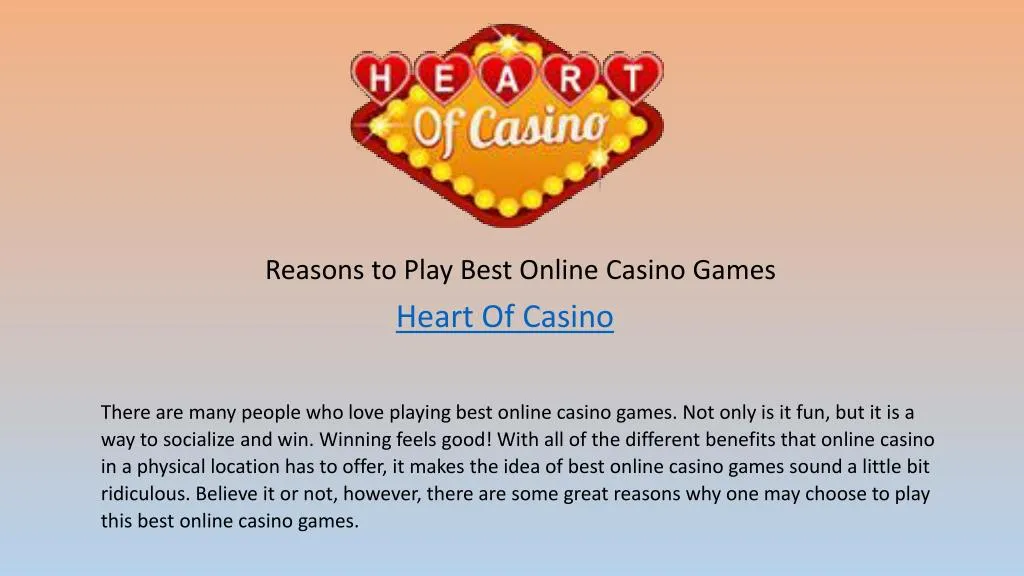reasons to play best online c asino g ames