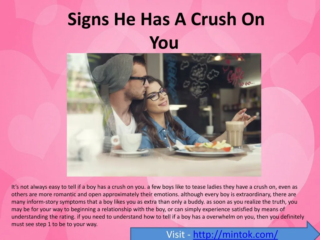signs he has a crush on you