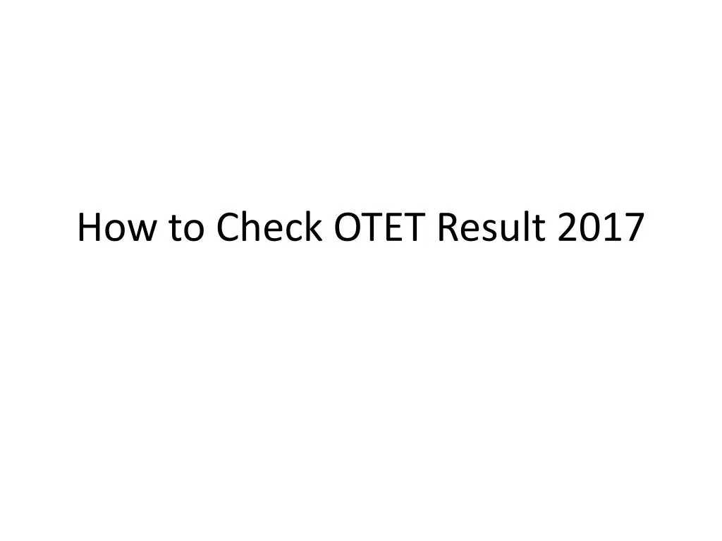 how to check otet result 2017