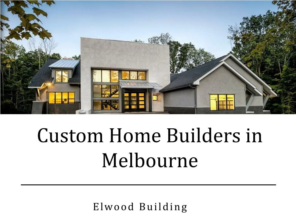 custom home builders in melbourne
