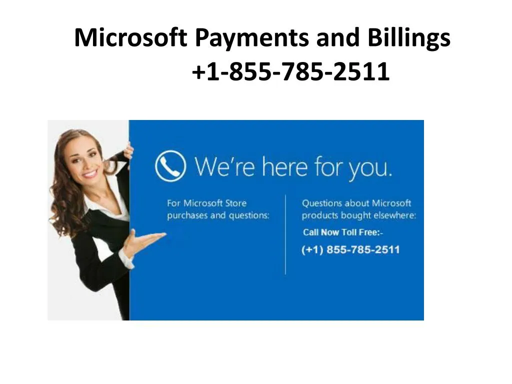 microsoft payments and billings 1 855 785 2511