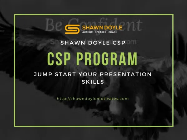 csp program - In video clips , audio clips , checklists , and planning sheets you will learn how to become a great prese