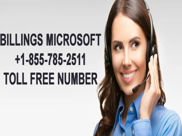 Microsoft Billing Technical Support | 1-855-785-2511| Microsoft Accounts and Billing