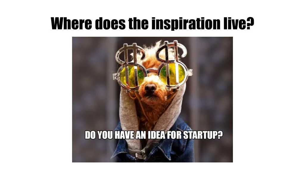 where does the inspiration live