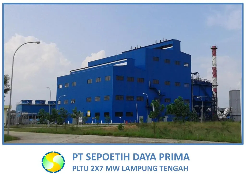 pt sepoetih daya prima pltu 2x7 mw lampung tengah