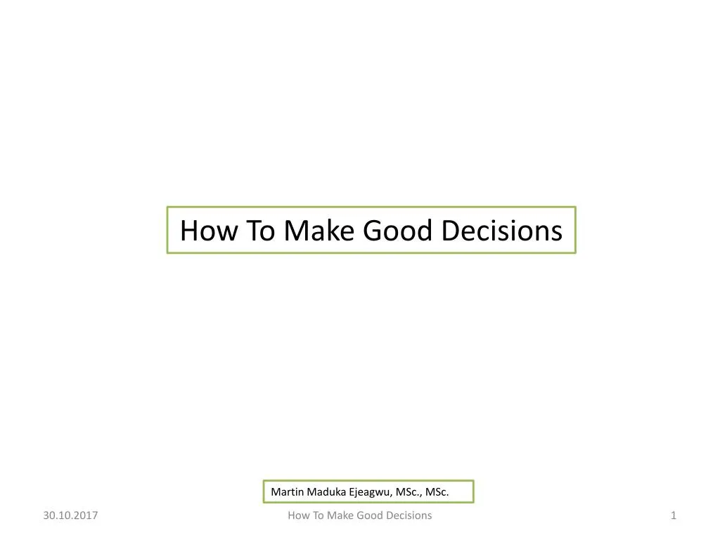 how to make good decisions