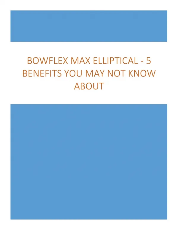 Bowflex M5 Max Trainer Review