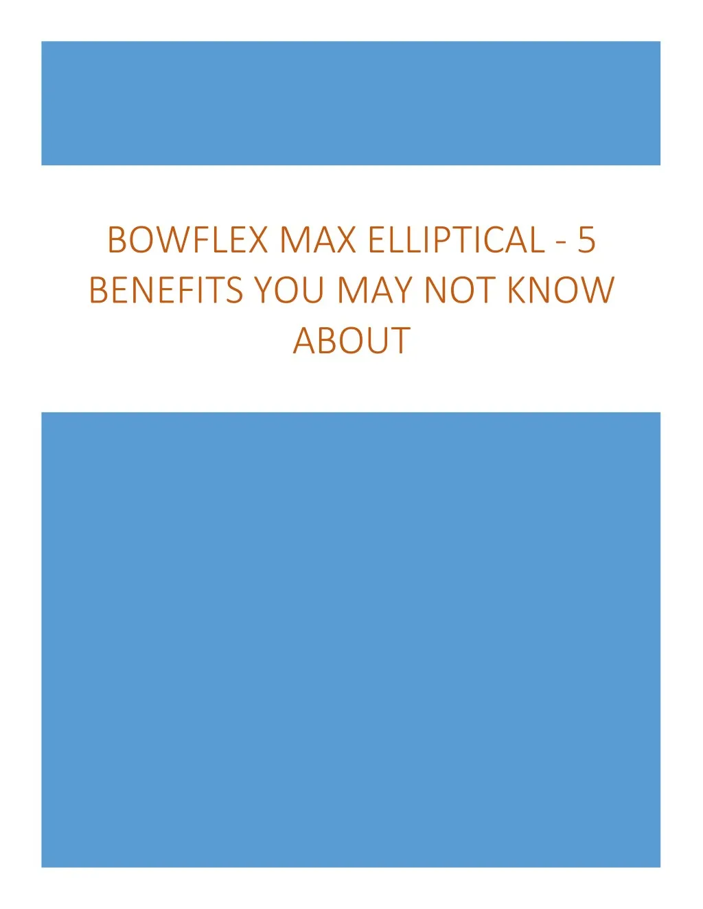 bowflex max elliptical 5 benefits