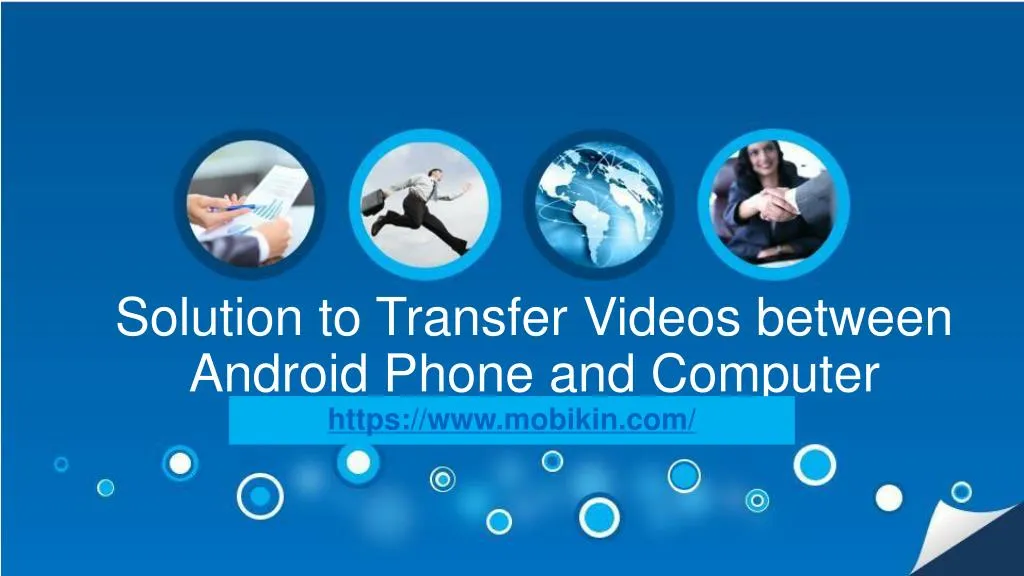 solution to transfer videos between android phone and computer