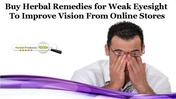 Buy Herbal Remedies for Weak Eyesight to Improve Vision from Online Stores