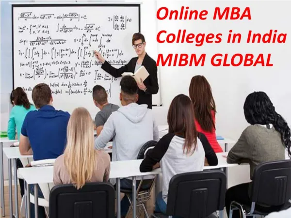 Both MBA and PGDBA are the online mba colleges in India MIBM GLOBAL
