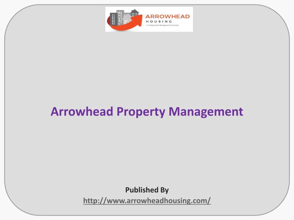 arrowhead property management published by http www arrowheadhousing com