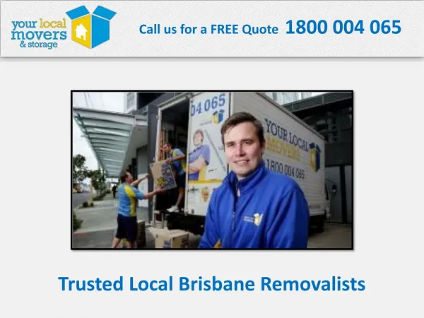 Trusted Local Brisbane Removalists