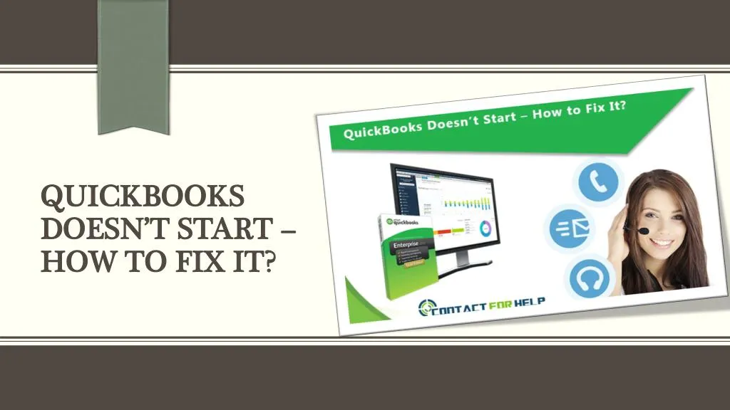 quickbooks doesn t start how to fix it