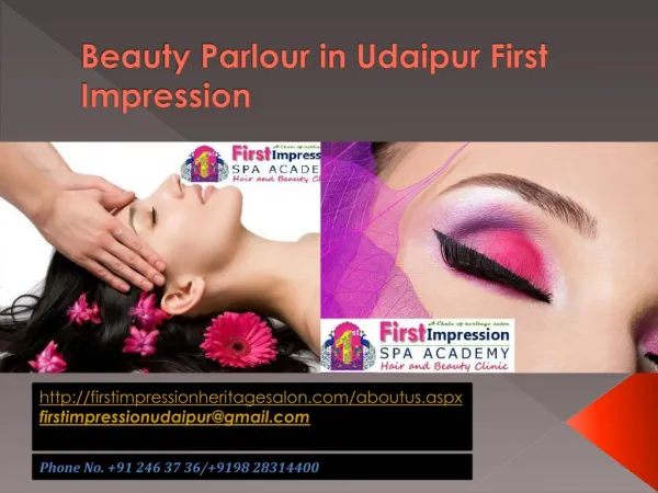 Beauty Parlour in Udaipur First Impression