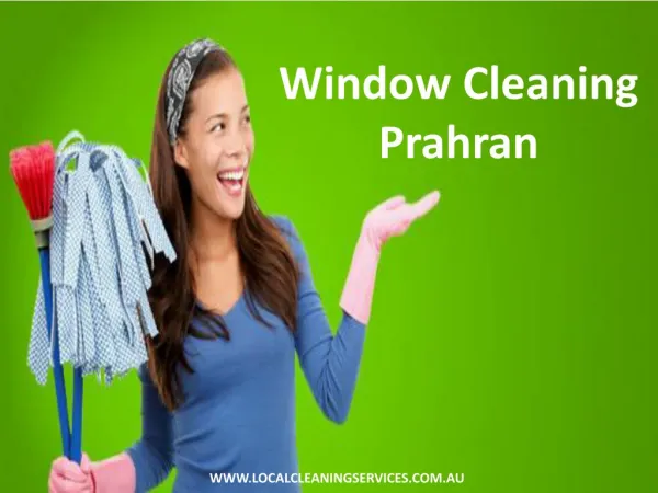 Window Cleaning Prahran - Local Cleaning Services