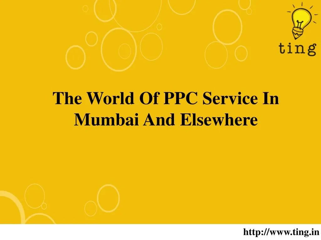 the world of ppc service in mumbai and elsewhere