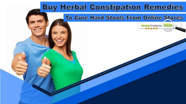 Buy Herbal Constipation Remedies To Cure Hard Stools From Online Stores