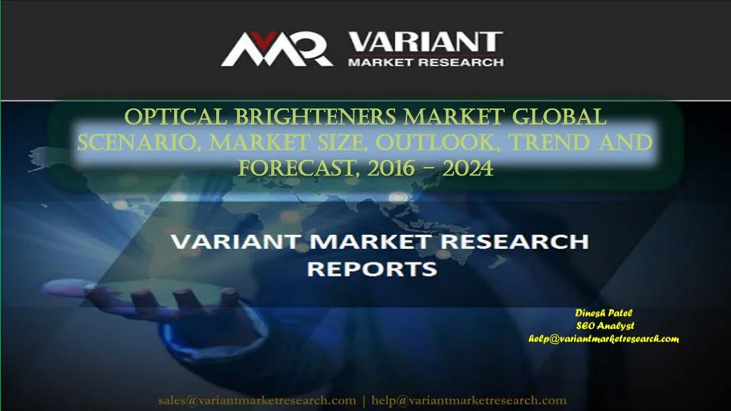 optical brighteners market global scenario market