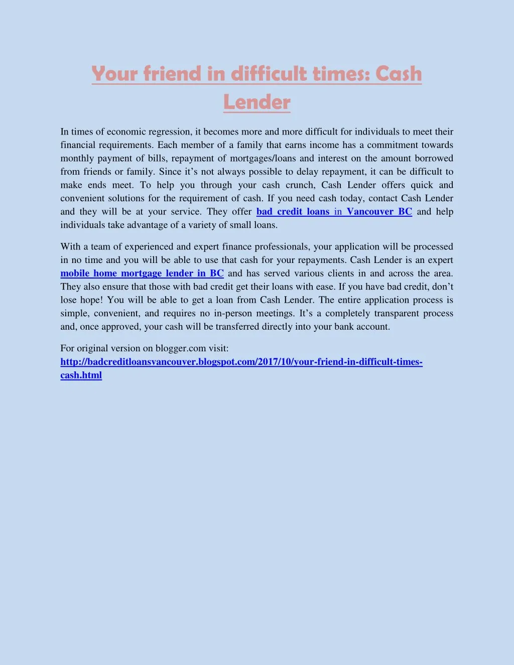 your friend in difficult times cash lender