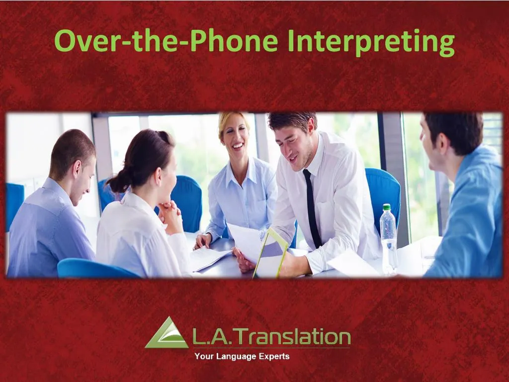 over the phone interpreting