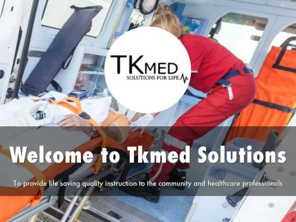 Detail Presentation About Tk Med Solutions