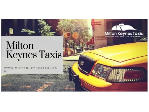 Milton Keynes Taxis – Taxi Agency in Milton Keynes