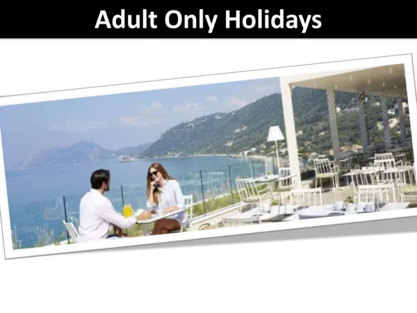 Best All Inclusive Adult Only Packages