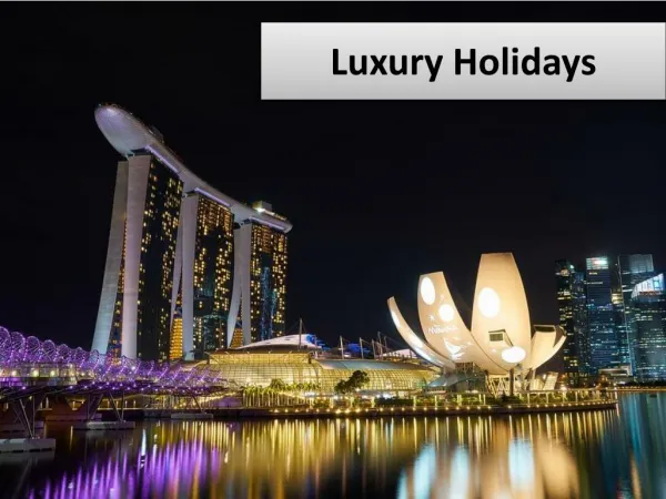 Cheap Luxury Holiday Deals