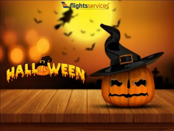 Halloween - Flightsservices.com
