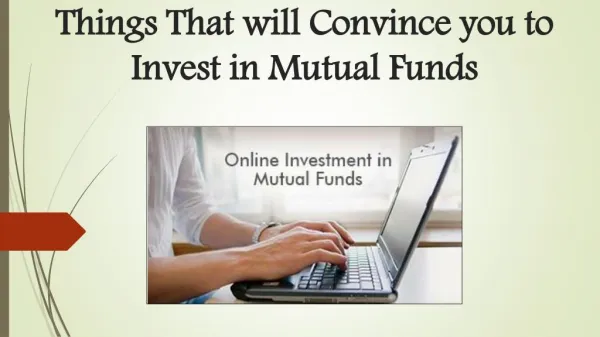 Five reasons why you should invest in mutual funds