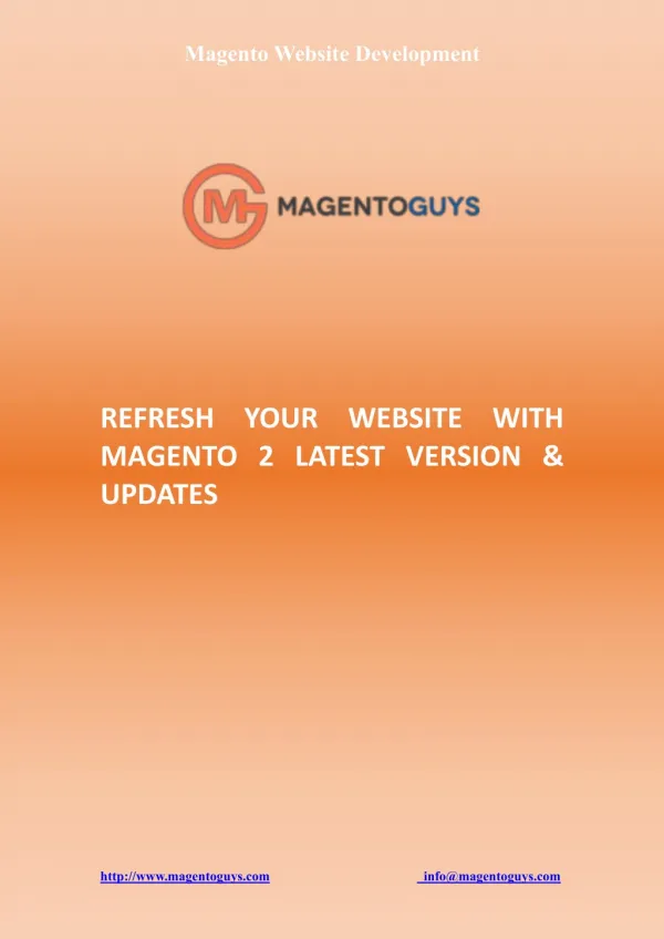 Refresh Your Website With Magento 2 Latest Version & Updates