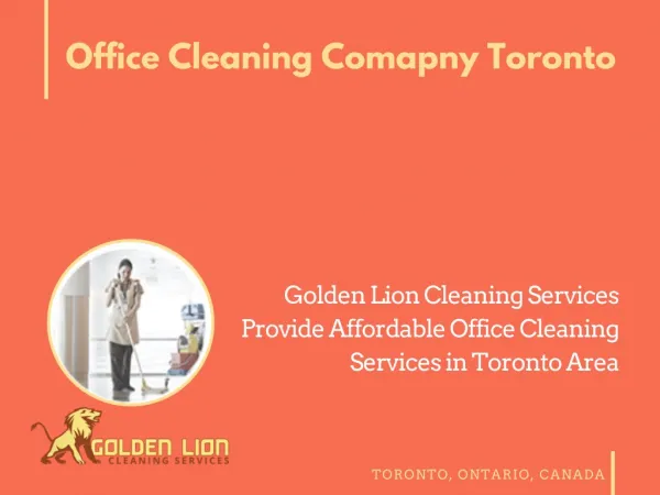 Golden Lion Cleaning Services Office Cleaning Company Toronto