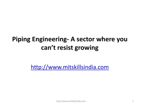 Piping Engineering- A sector where you can’t resist growing