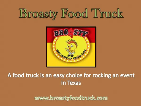 A food truck is an easy choice for rocking an event in Texas