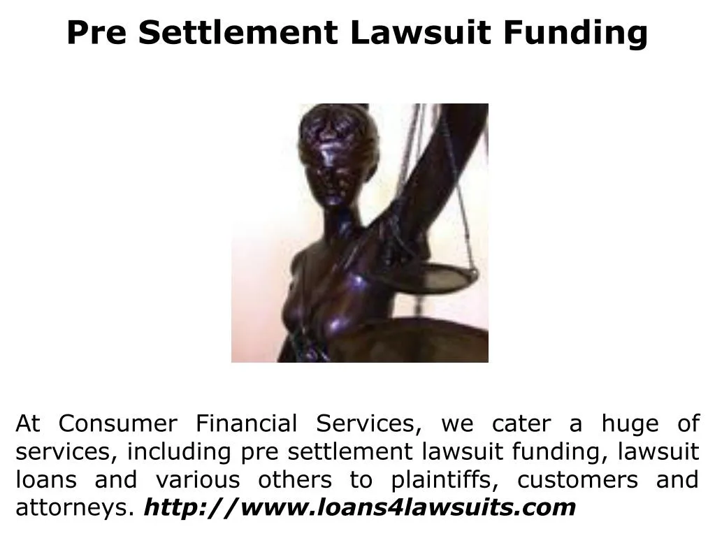 pre settlement lawsuit funding