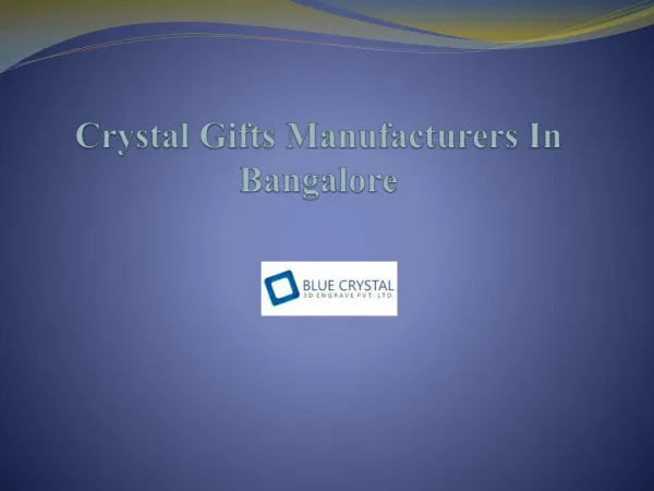 Gift Manufacturers In Bangalore