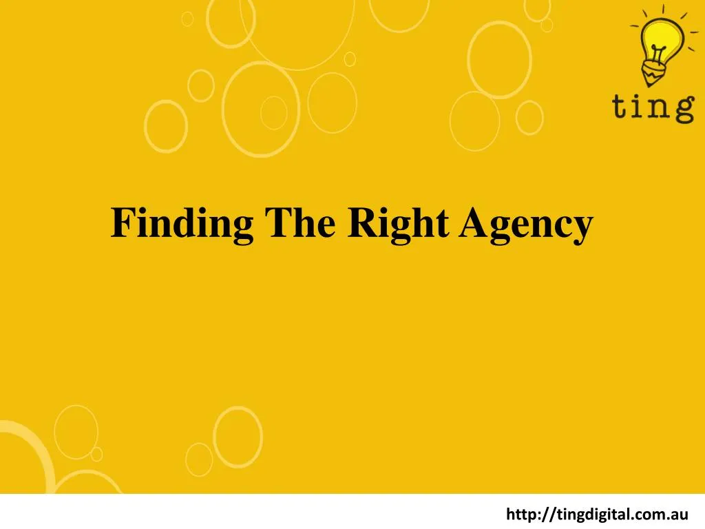 finding the right agency