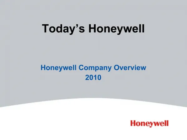 Today s Honeywell