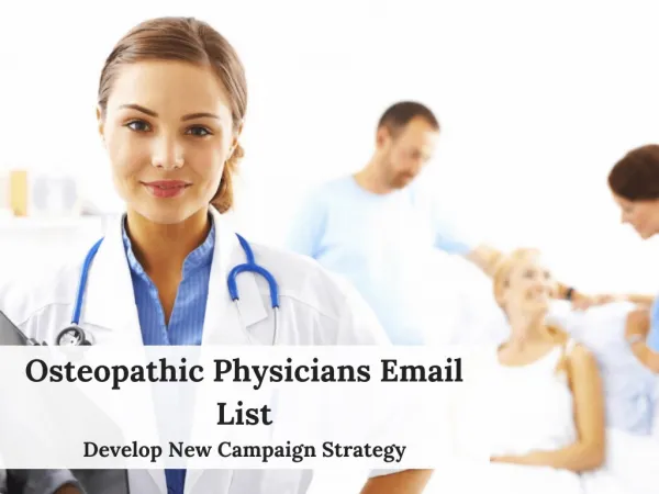 Osteopathic Physicians Email List