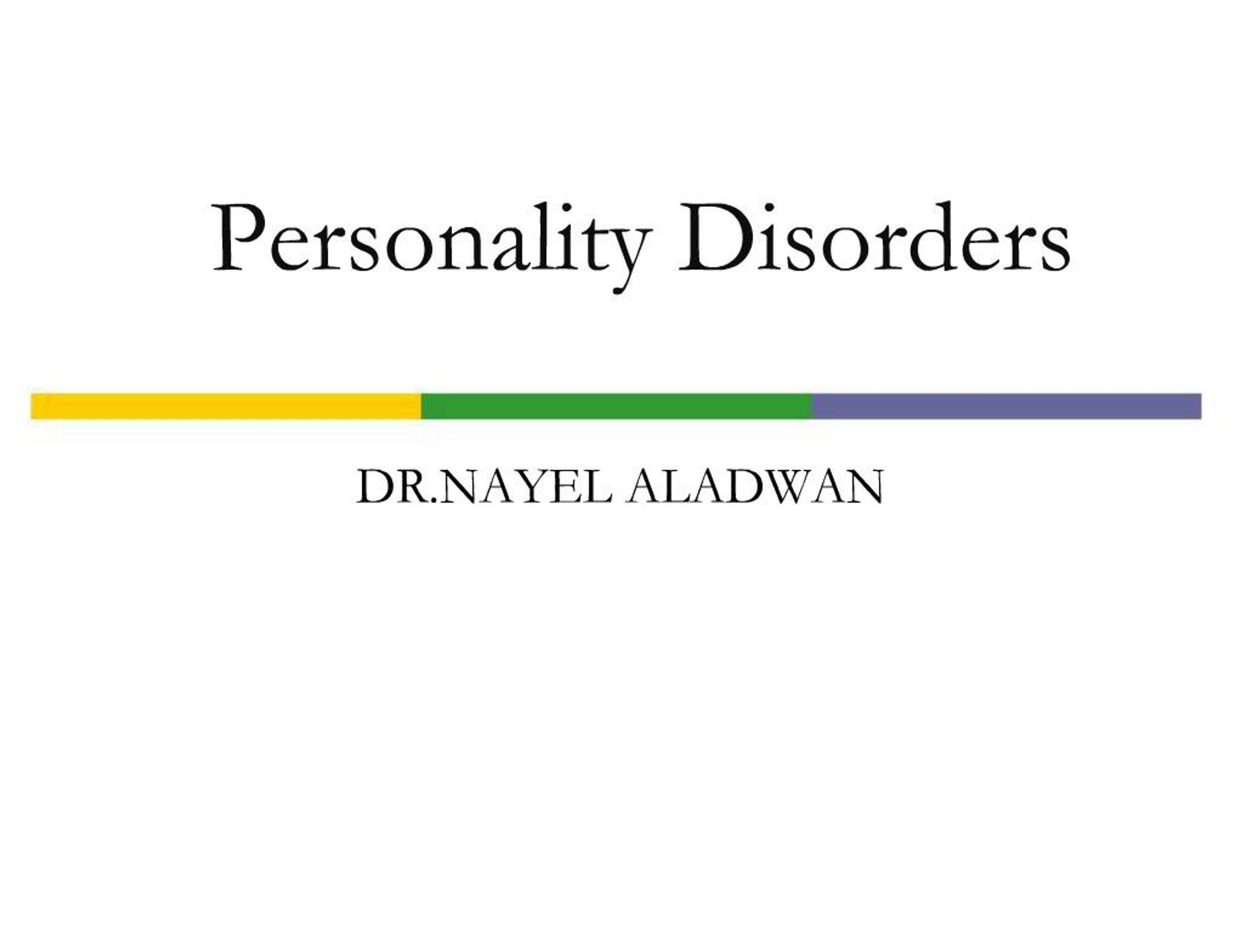 PPT - Personality Disorders PowerPoint Presentation, free download - ID ...
